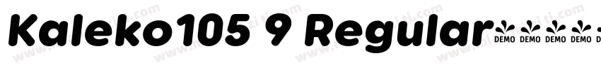 Kaleko105 9 Regular字体转换